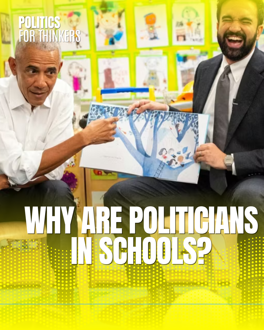 Why are politicians in schools?