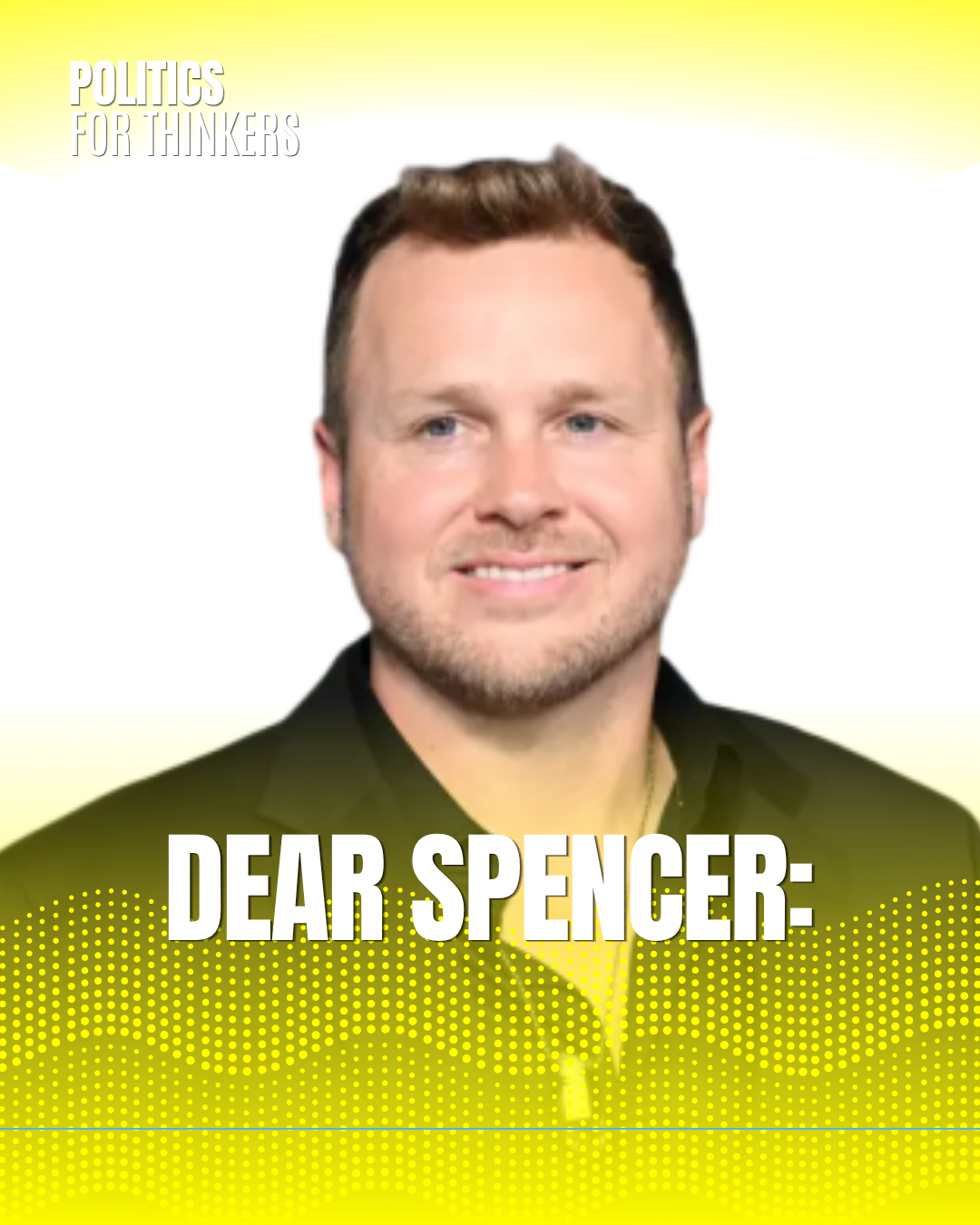 Dear Spencer